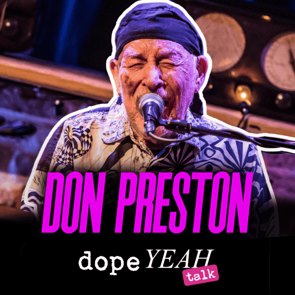 Don Preston_dopeYEAH talk