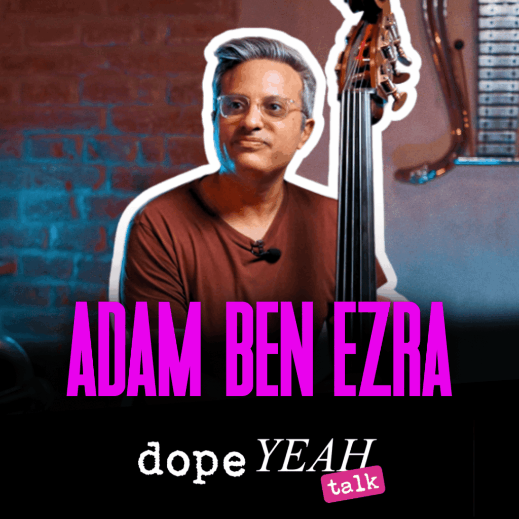 Adam Ben Ezra_dopeYEAH talk